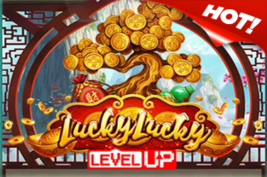 Lucky Lucky Level UP
